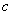 *