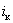 *