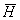 *