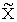 *