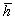 *